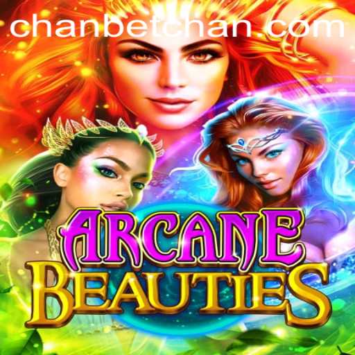 Explore the Enchanting World of ArcaneBeauties at Betchan Casino